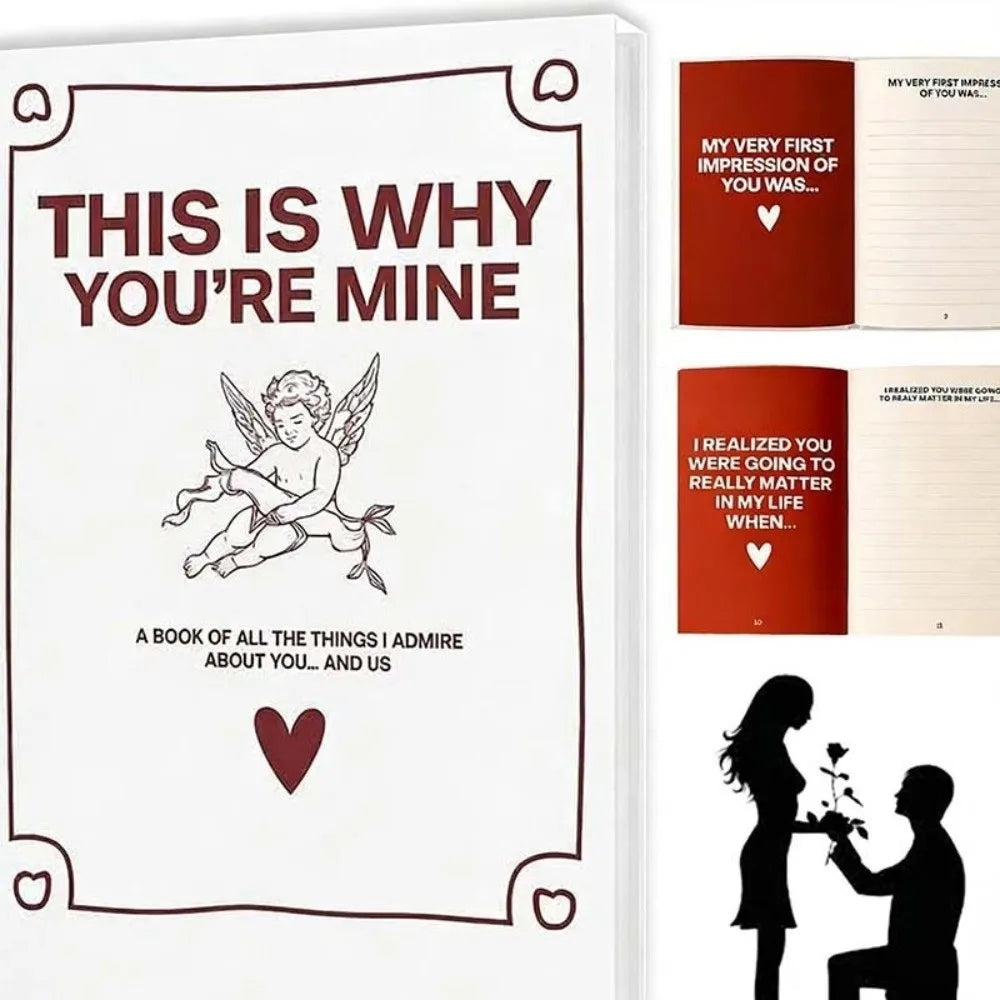 THIS IS WHY YOU'RE MINE Love Story Journal