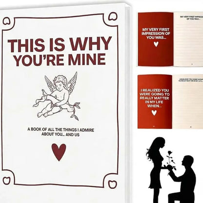 THIS IS WHY YOU'RE MINE Love Story Journal